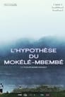 L'Hypothèse du Mokélé M'Bembé