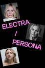 National Theatre Live: Electra/Persona poszter