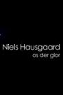 Niels Hausgaard: Os der glor