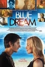 Blue Dream poszter