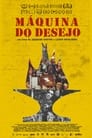 Desire Machine: 60 Years of Teatro Oficina poszter