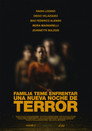 Familia teme enfrentar una nueva noche de terror poszter