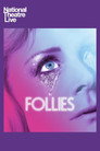 National Theatre Live: Follies poszter