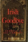 Irish Goodbye poszter