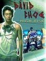 David Choe: High Risk poszter