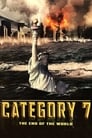 Category 7: The End of the World poszter