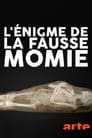 L'énigme de la fausse momie