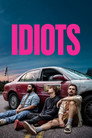 Idiots poszter