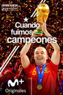 Informe Robinson: Cuando fuimos campeones poszter
