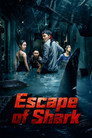 Escape of Shark poszter