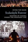 Sodankylä ikuisesti: Elokuvan vuosisata poszter