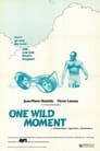 One Wild Moment