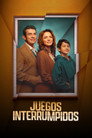 Juegos interrumpidos poszter
