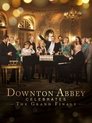 Downton Abbey Celebrates the Grand Finale poszter