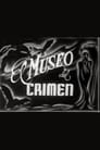 El museo del crimen poszter