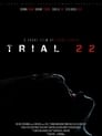 Trial 22 poszter