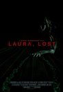 Laura, Lost