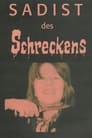 Sadist des Schreckens