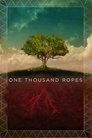 One Thousand Ropes poszter