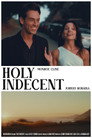 Holy Indecent poszter