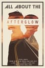 All About the Afterglow poszter