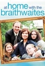 At Home with the Braithwaites