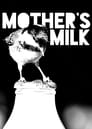 Mother's Milk poszter