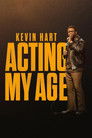 Kevin Hart: Acting My Age poszter