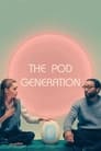 The Pod Generation poszter