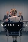 Quiet Life poszter