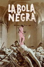 La Bola Negra poszter