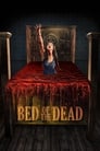 Bed of the Dead poszter