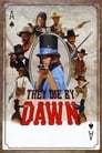 They Die by Dawn poszter