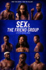 Sex and the Friend Group poszter