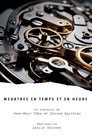 Meurtres en Temps et en Heure poszter