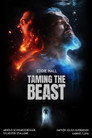 Taming The Beast poszter