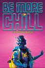 Be More Chill Broadway poszter