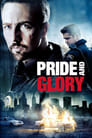 Pride and Glory poszter