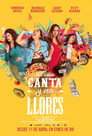 Canta y no llores poszter