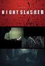 The Night Slasher