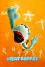 Meat Puppet poszter