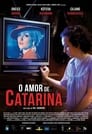 O Amor de Catarina poszter