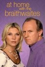 At Home with the Braithwaites poszter