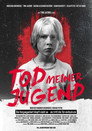 Tod meiner Jugend poszter