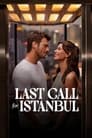 Last Call for Istanbul poszter