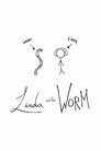 Linda & the Worm poszter