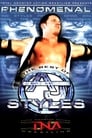 TNA Wrestling: Phenomenal - The Best of AJ Styles