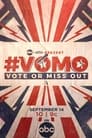 VOMO: Vote or Miss Out poszter