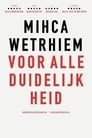 Micha Wertheim: Voor Alle Duidelijkheid