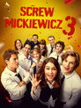 Screw Mickiewicz 3 poszter